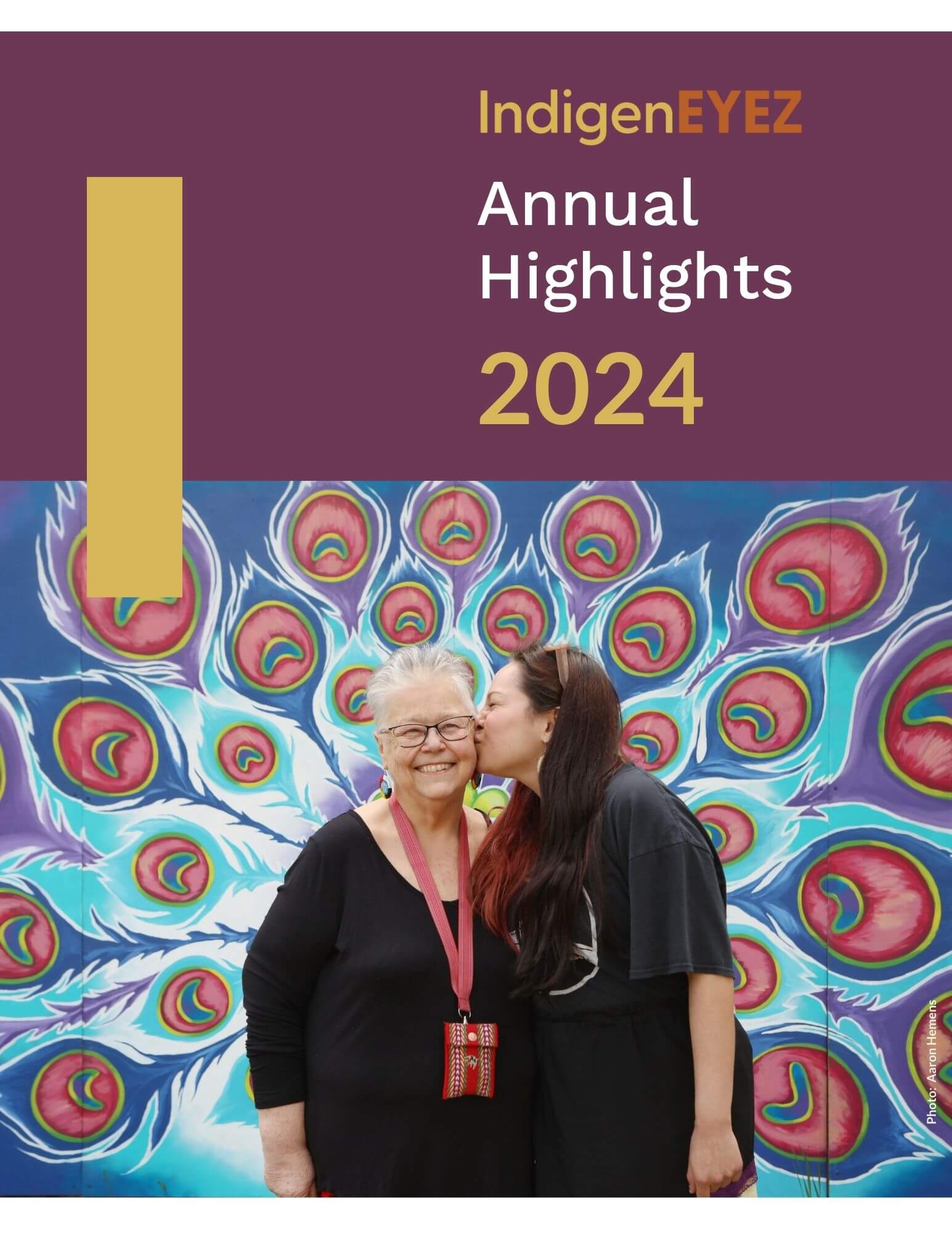 IndigenEYEZ Annual Highlights 2024 FINAL